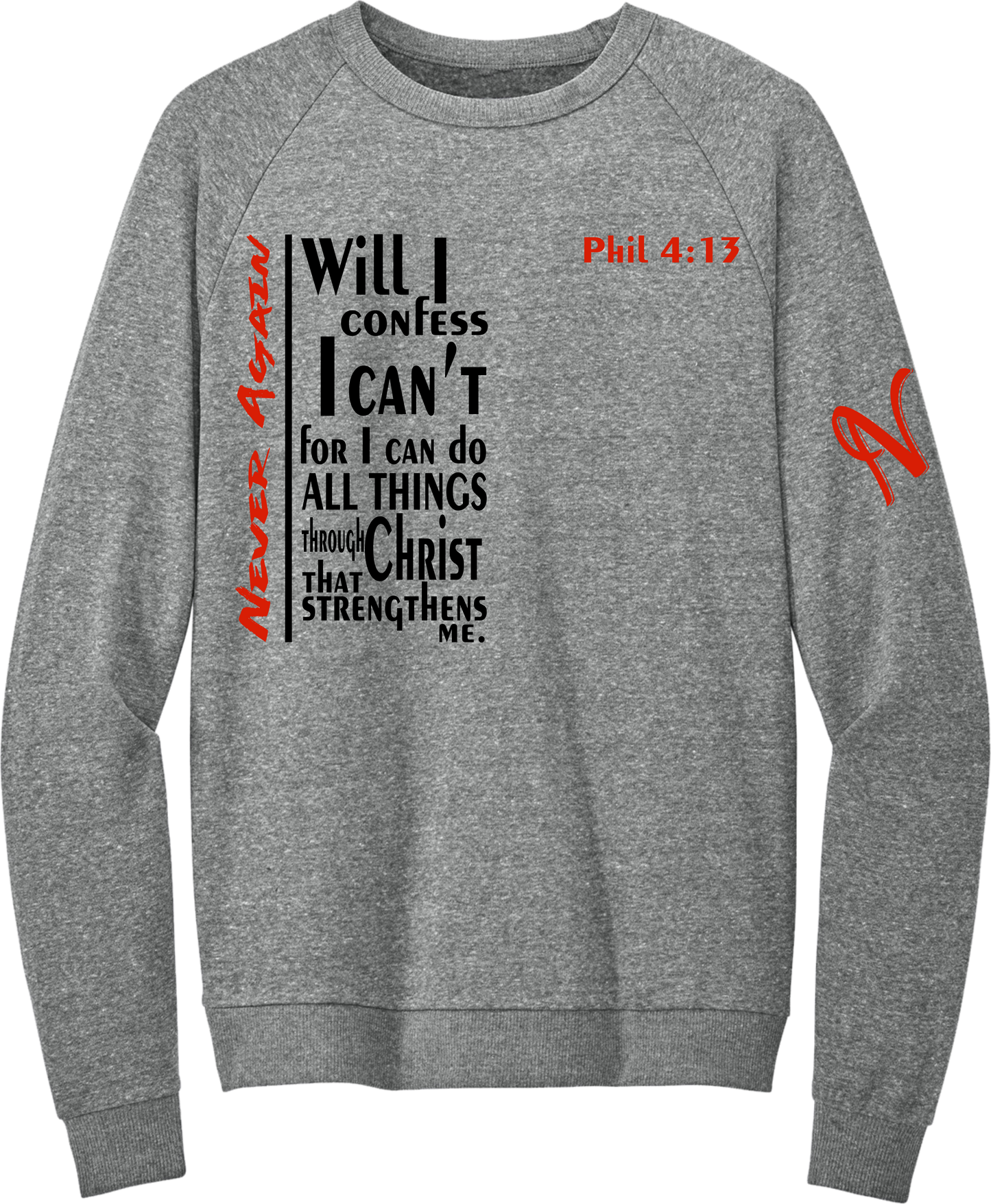 Never Again Heathered Charcoal Sweatshirt V3