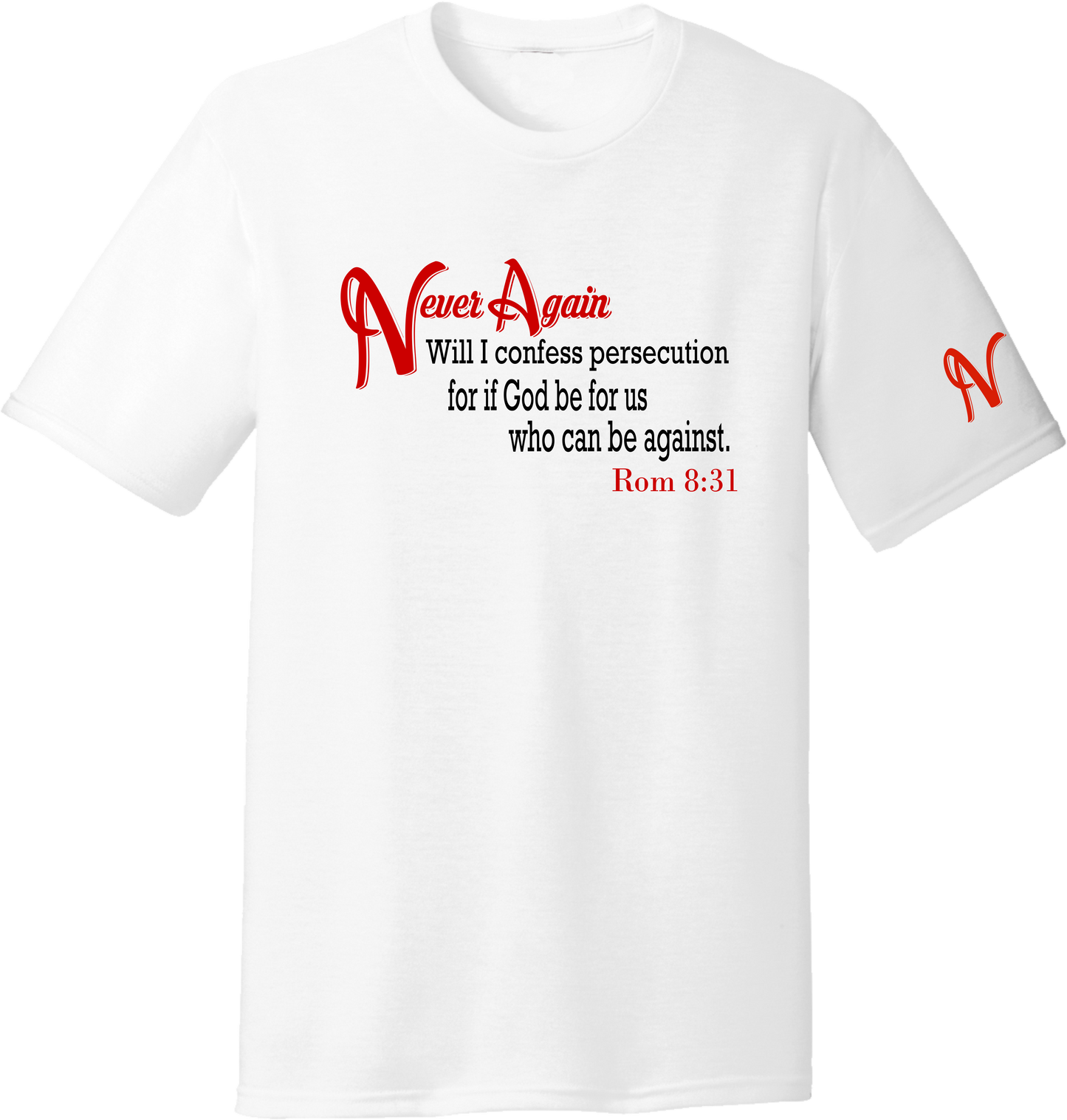 Never Again Rom 831 Persecution DM130 Short Sleeve